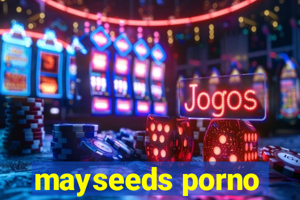 mayseeds porno